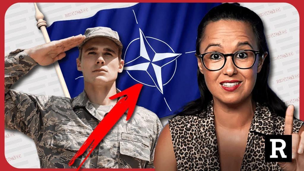 NATO wants YOU! And the MEDIA is PROMOTING IT! | Redacted w Natali and Clayton Morris