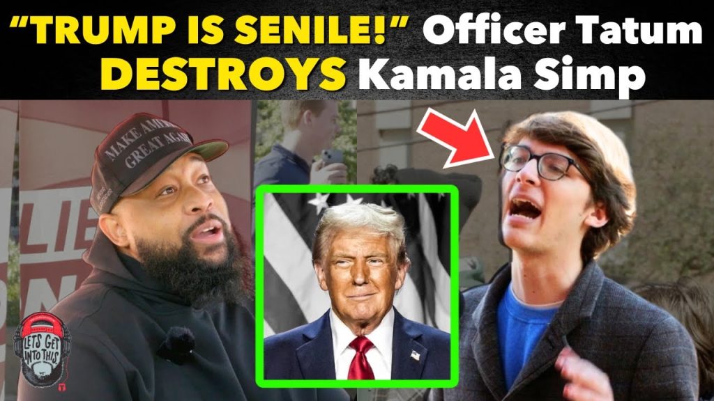 TRUMP IS SENILE! Officer Tatum DESTROYS Kamala Simp!