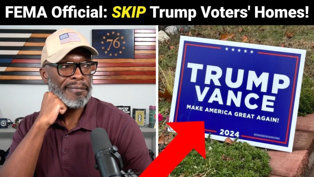 FEMA Official: SKIP Hurricane Damaged Homes With Trump Signs!