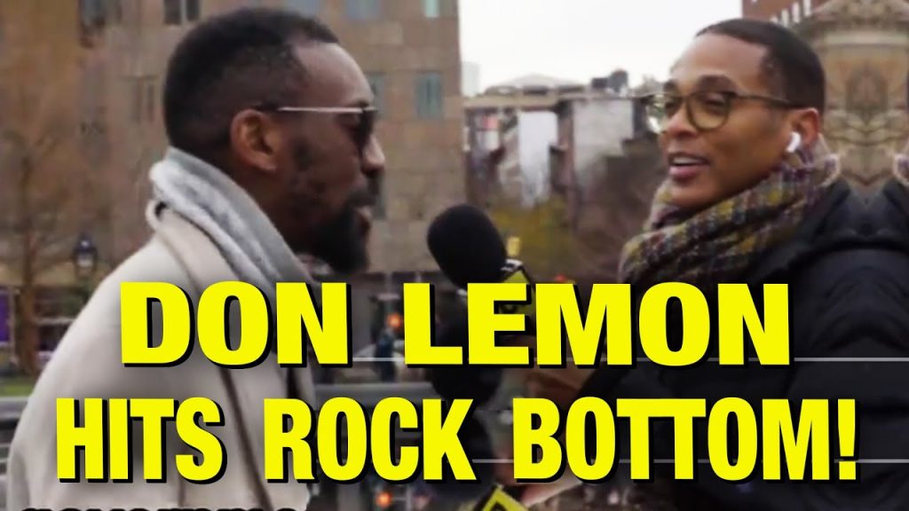 “No One Trusts You!” – Man On Street Eviscerates Don Lemon