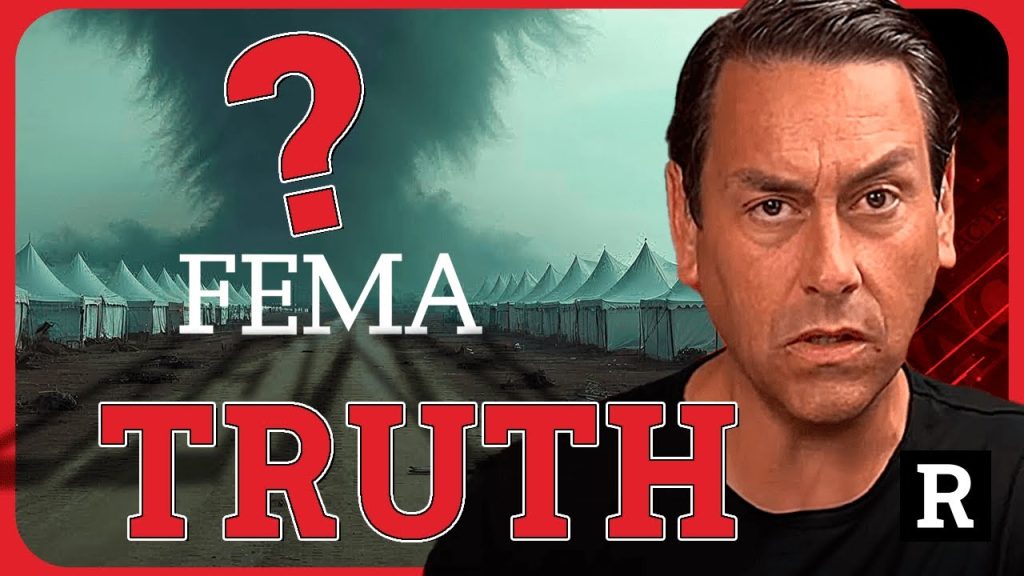 The TRUTH is coming out in FEMA’s shady corruption It’s bigger than we thought | Redacted